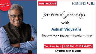 Masterclass: Personal Journeys with Ashish Vidyarthi